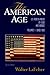 The American Age 2 by Walter F. LaFeber