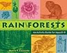 Rainforests: An Activity Guide for Ages 6–9
