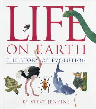 Life on Earth: The Story of Evolution (Hardcover)