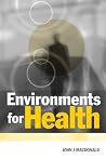 Environments for Health Environments for Health