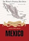 Mexico (World's Political Hot Spots) Mexico (World's Political Hot Spots)