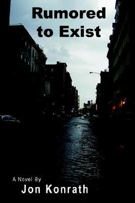 Rumored to Exist (Paperback)