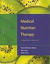 Medical Nutrition Therapy: A Case Study Approach