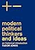 Modern Political Thinkers and Ideas by Tudor Jones