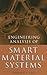 Engineering Analysis of Smart Material Systems