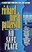No Safe Place by Richard North Patterson