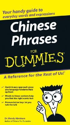 Chinese Phrases For Dummies (For Dummies Series)