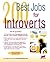 200 Best Jobs for Introverts by Laurence Shatkin