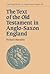 The Text of the Old Testament in Anglo-Saxon England (Cambridge Studies in Anglo-Saxon England, Series Number 15)