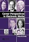 Career Perspectives In Electronic Media Career Perspectives In Electronic Media