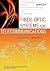 Fiber Optic Systems for Tel...