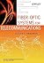 Fiber Optic Systems for Telecommunications by Roger L. Freeman
