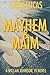 Mayhem & Maim by Gary Lucas