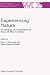 Experiencing Nature: Proceedings of a Conference in Honor of Allen G. Debus (The Western Ontario Series in Philosophy of Science, 58)