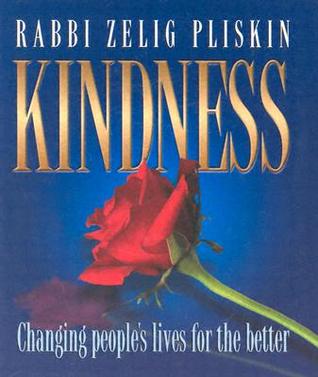 Kindness: Changing People's Lives for the Better (Paperback)