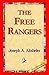 The Free Rangers: A Story o...
