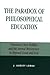 Paradox of Philosophical Education: Nietzche's New Nobility and the Eternal Recurrence in Beyond Good and Evil