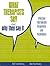 What Therapists Say and Why...