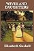 Wives and Daughters by Elizabeth Gaskell