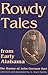 Rowdy Tales from Early Alabama: The Humor of John Gorman Barr