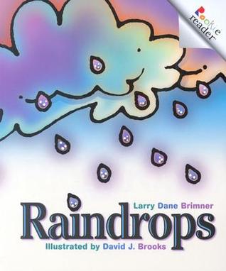 Raindrops (Rookie Readers)