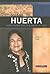 Dolores Huerta: Labor Leade...