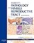 Robboy's Pathology of the Female Reproductive Tract: Expert Consult: Online and Print