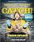 Catch!: Dangerous Tales and...