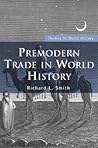 Premodern Trade in World History