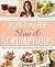 Slim & Scrumptious: More Than 75 Delicious, Healthy Meals Your Family Will Love