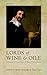 'Lords of Wine and Oile' by Ruth Connolly