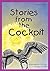 Stories from the Cockpit by Andy     Campbell