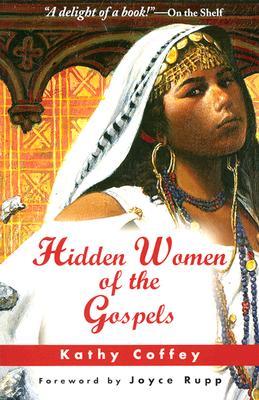 Hidden Women of the Gospels (Paperback)