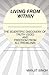 Living from Within: The Sci...