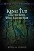 King Tut and the Girl Who Loved Him by Robin M Berard