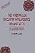 The Australian Security Intelligence Organization (Studies in Intelligence)