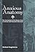 Anxious Anatomy: The Conception of the Human Form in Literary and Naturalist Discourse (Studies Long Nineteenth Cent)
