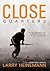 Close Quarters [UNABRIDGED]