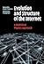 Evolution and Structure of the Internet: A Statistical Physics Approach