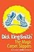The Magic Carpet Slippers by Dick King-Smith The Magic Carpet Slippers by Dick King-Smith
