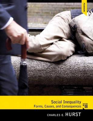 Social Inequality: Forms, Causes, and Consequences (8th Edition)