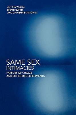 Same Sex Intimacies (Paperback)