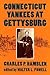 Connecticut Yankees at Gettysburg by Charles P. Hamblen