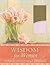 Wisdom for Women: A Daily Devotional Journal