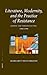 Literature, Modernity, and the Practice of Resistance: Japanese and Taiwanese Fiction, 1960-1990 (China Studies, 11)