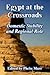 Egypt at the Crossroads by Phebe Marr