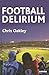 Football Delirium
