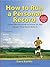 How to Run a Personal Record by Dave Kuehls
