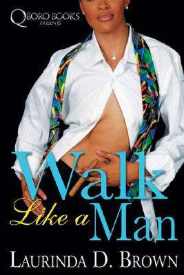 Walk Like a Man (Paperback)