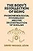 The Body's Recollection of Being by David Michael Kleinberg-Levin